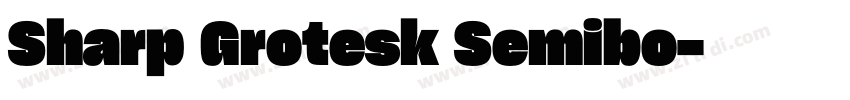 Sharp Grotesk Semibo字体转换